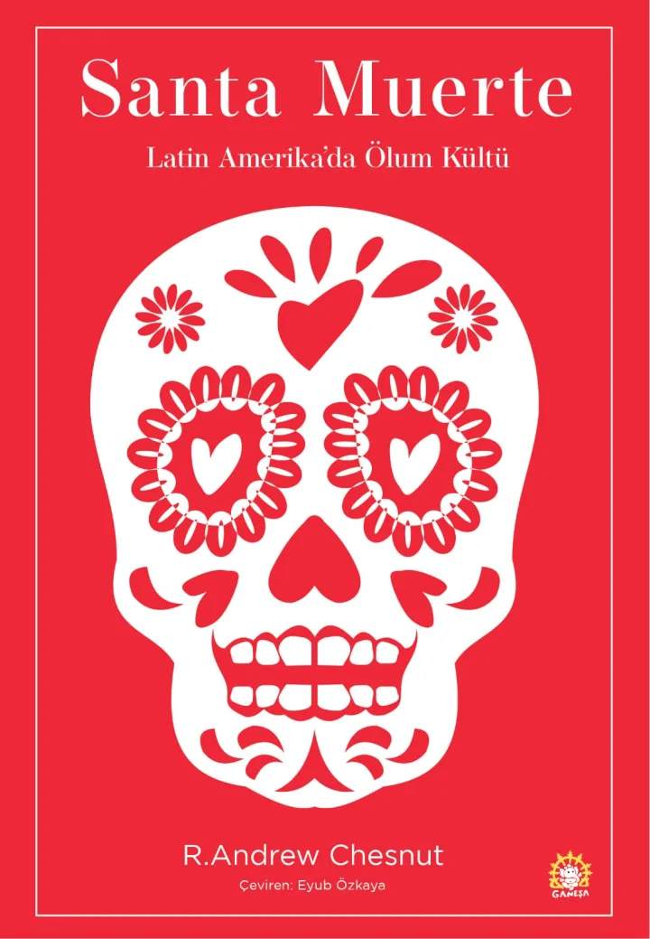 Santa Muerte Latin Amerika'da Ölüm Kültü