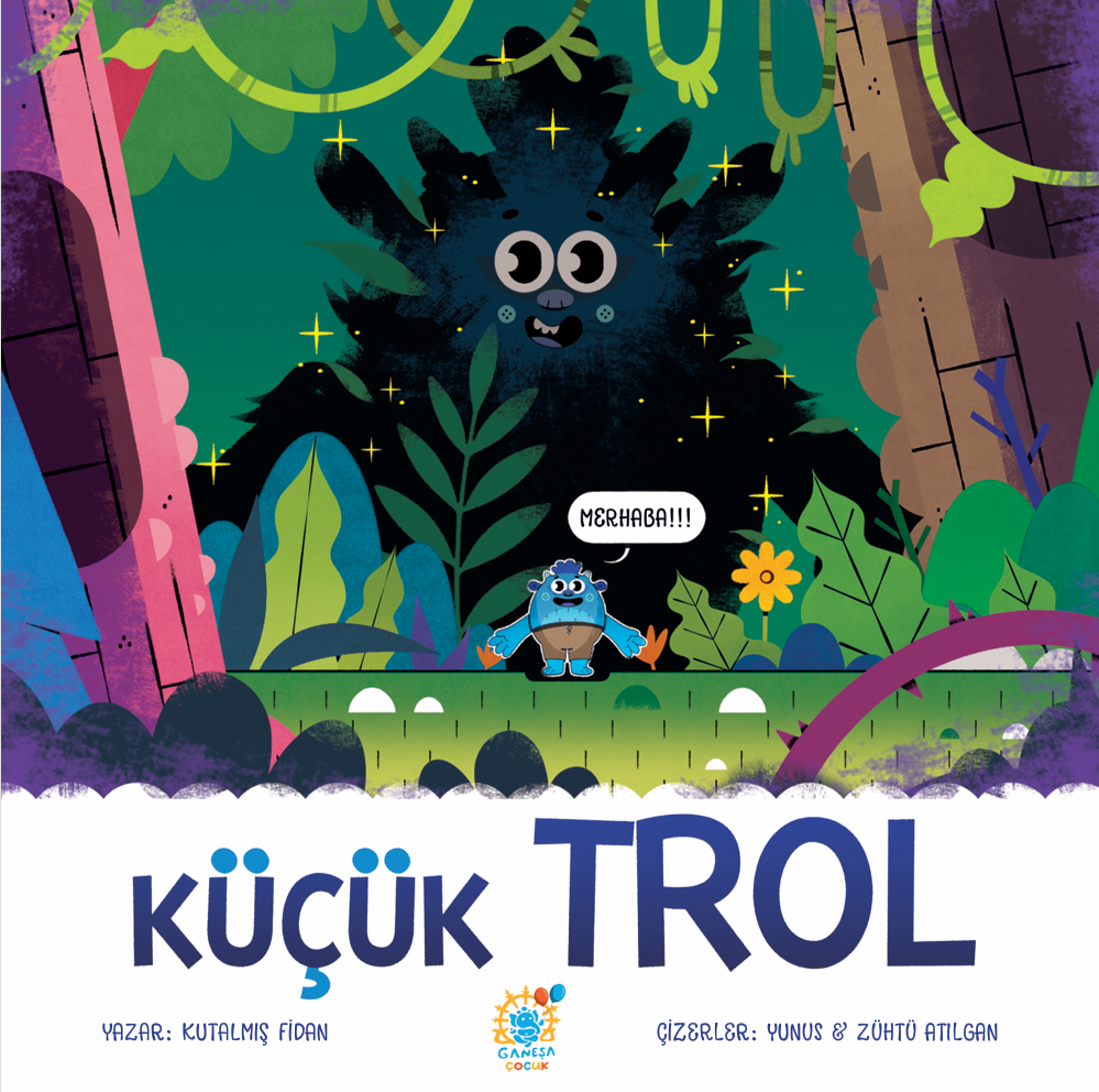 Küçük Trol | 6+ Yaş | Ganeşa Çocuk